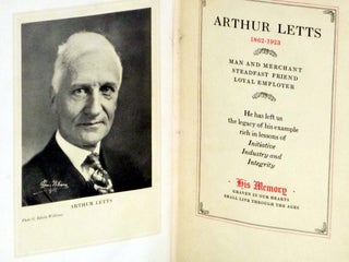 Arthur Letts, 1862-1923: Man and Merchants, Steadfast Friend, Loyal Employer