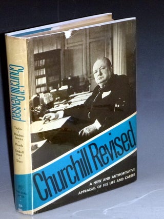 Item #031816 Churchill Revisited, a Critical Assessment. A. J. P. Taylor, J H. Plumb, Basil...
