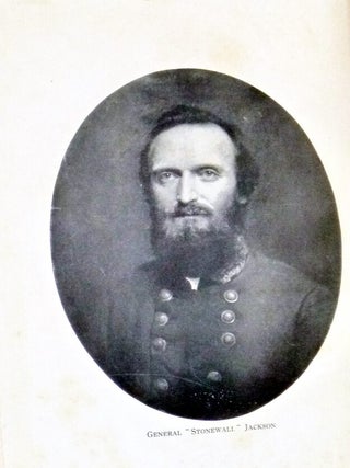 The Story of a Cannoneer Under Stonewall Jackson in Which is Told the Part Taken By the Rockbridge Artiliery in the Army of Northern Virginia