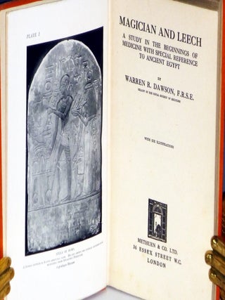 Magician and Leech; A Study in the Beginnings of Medicine with Special Reference to Ancient Egypt