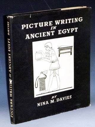 Item #031877 Picture Writing in Ancient Egypt. Nina M. Davies