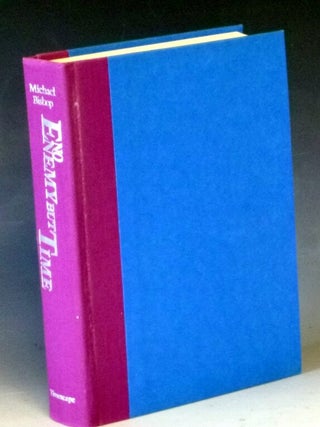 No Enemy But Time (inscribed By the Author)