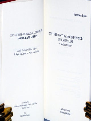 Neither on This Mountan Nor in Jerusalem; A Study of John 4