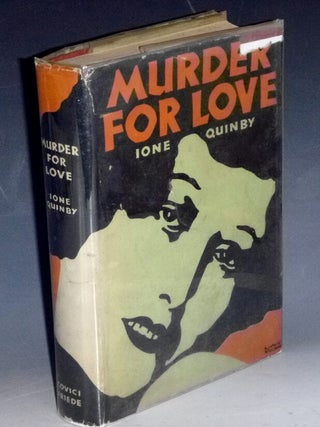 Item #032051 Murder for Love. Ione Quinby