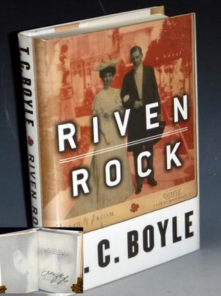 Item #032058 Riven Rock (signed By the author). T. Coraghessan Boyle