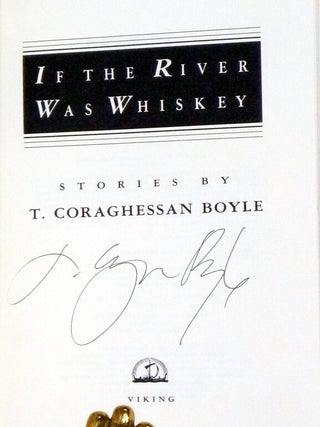 If the River Was Whiskey (signed By the author)