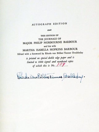 Journals of the Late Brevet Major Philip Norburne Barbour. Captain in the 3rd Regiment, United States Infantry and His Wife Marth Isabella Hopkins Barbour Written During the War with Mexico 1846 (Autograph edition)