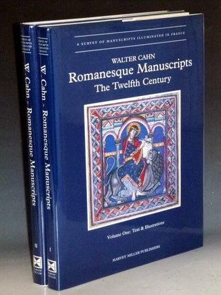Item #032071 Romanesque Manuscripts: The Twelfth Century (2 Volume set). Walter Cahn