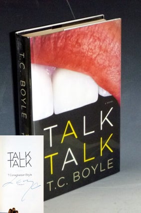 Item #032074 Talk Talk (signed By the author). T. C. Boyle
