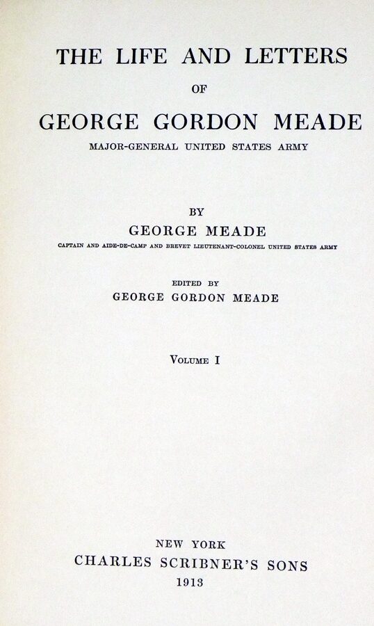 The Life and Letters of George Gordon Meade, Major-General United ...