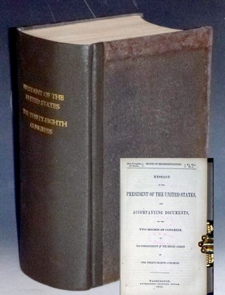 Item #032147 Message of the President of the United States and Accompanying Documents to the Two...