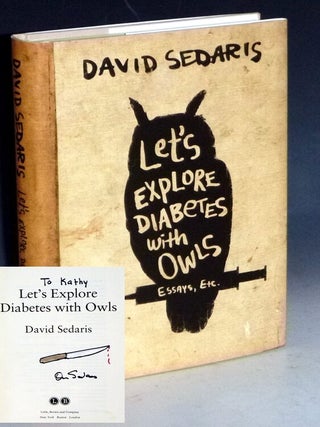 Item #032187 Let's Explore Diabetes with Owls, Essays, Etc. (signed and Inscribed by the Author...