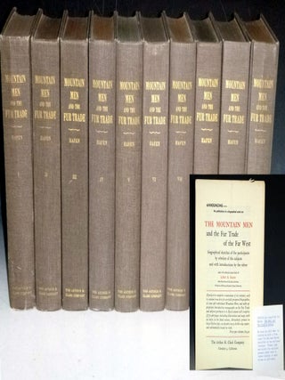 Item #032573 The Mountain Men and the Fur Trade of the Far West ; "biographical sketches of the...