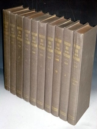 The Mountain Men and the Fur Trade of the Far West ; "biographical sketches of the participants by scholars of the subject and with introduction by the editor (10 Volume set) with Prospectus