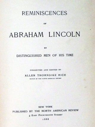 Reminiscences of Abraham Lincoln: by Distinguished Men of His Time