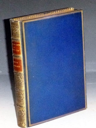 Item #032626 The Private Life of Louis XIV (Translated By Paul Morin). Louis Marie Emile...