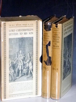 Item #032637 Letters to His Son By the Earl of Chesterfield: On the Fine Art of Becoming a Man of...