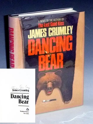 Item #032777 Dancing Bear (signed). James Crumley