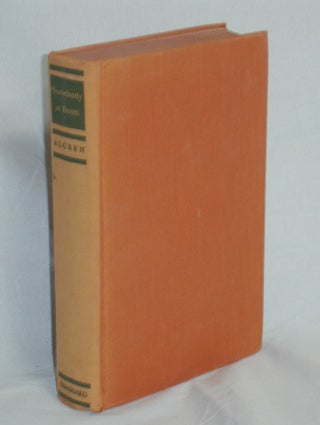 Item #107131 Somebody in Boots (signed). Nelson Algren